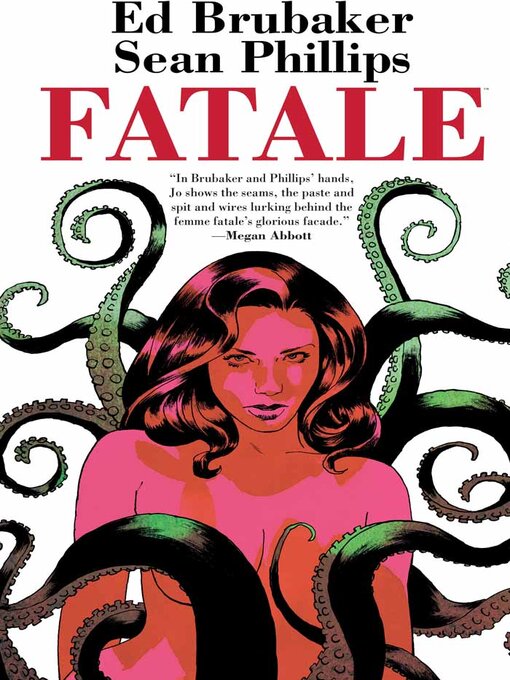 Title details for Fatale Compendium by Ed Brubaker - Available